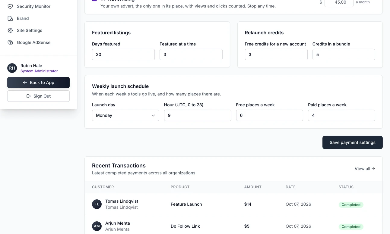 The lower part of the Payment Settings page: Featured listings with 30 days featured and 3 at a time, Relaunch credits with 3 free credits for a new account and 5 in a bundle, and the Weekly launch schedule with launch day Monday, hour 9 UTC, 6 free and 4 paid places a week, above the Save payment settings button